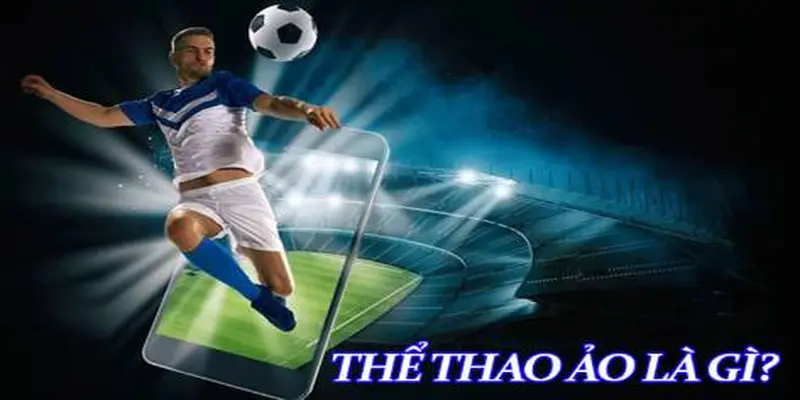 Tìm hiểu về sảnh thể thao ảo tại 12bet